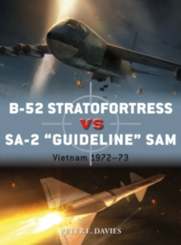 Image of B-52 Stratofortress vs SA-2 "Guideline" SAM : Vietnam 1972-73 Paperback / softback