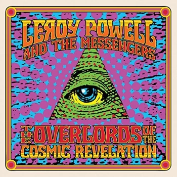 Image of Leroy Powell & The Messengers - The Overlords of the Cosmic Revelation CD
