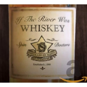 Image of Spin Doctors - If the River Was Whiskey CD