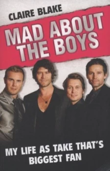 Image of Mad about the Boys by Claire Blake Book