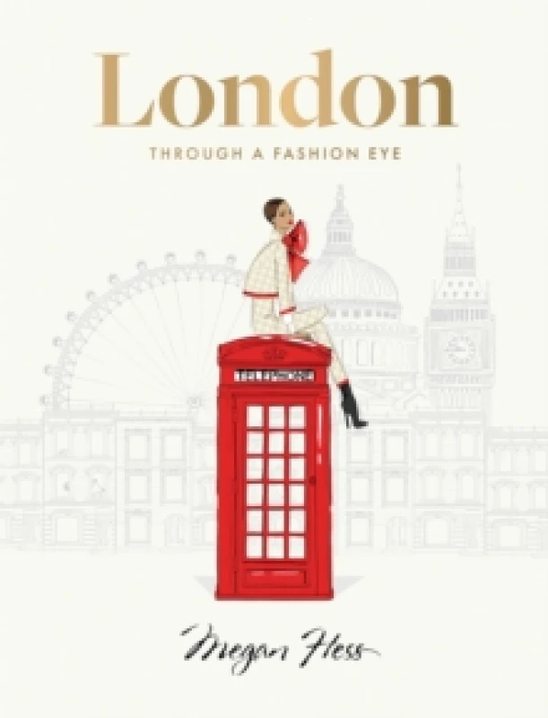 Image of London: Through a Fashion Eye Hardback