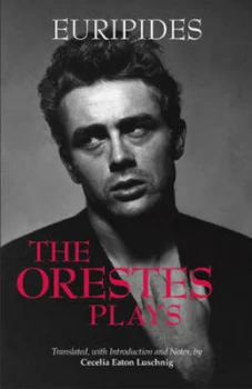 Image of The Orestes Plays by Euripides Paperback