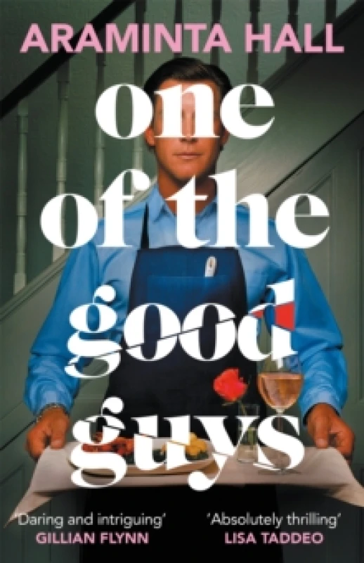 Image of One of the Good Guys. Hardback. By Araminta Hall Books