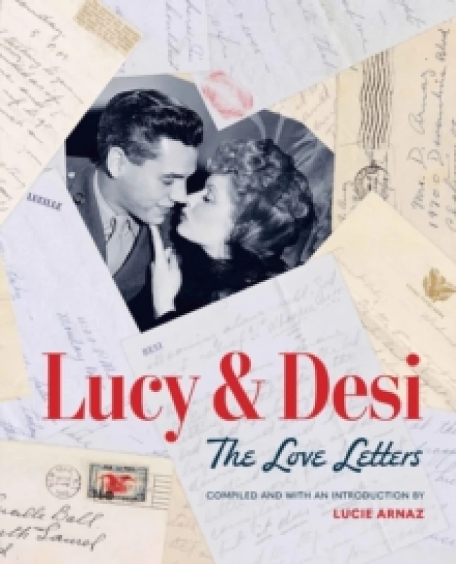 Image of Lucy & Desi: The Love Letters Hardback