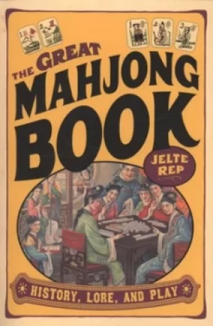 Image of The great mahjong book by Jelte Rep