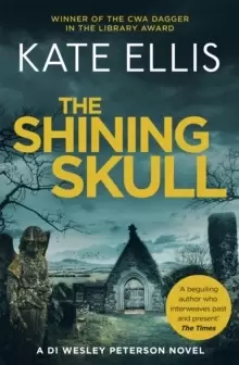 Image of The Shining Skull : Book 11 in the DI Wesley Peterson crime series