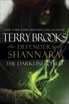 Image of The Darkling Child by Terry Brooks Hardback