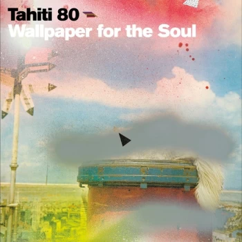 Image of Tahiti 80 - Wallpaper For The Soul Vinyl