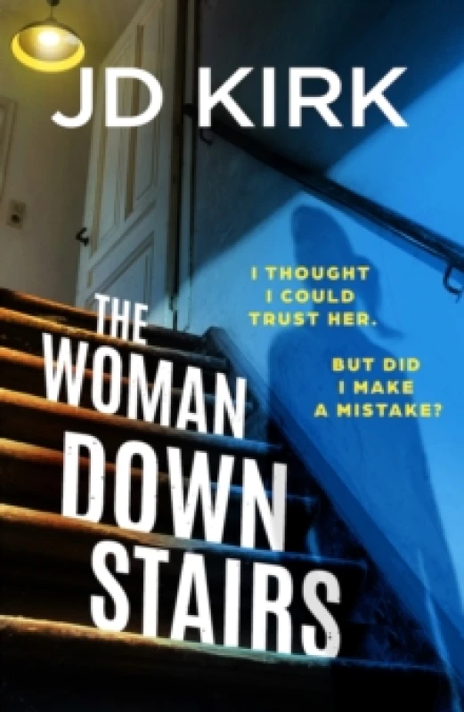Image of The Woman Downstairs : A completely addictive and unputdownable psychological thriller with a nail-biting twist Paperback / softback