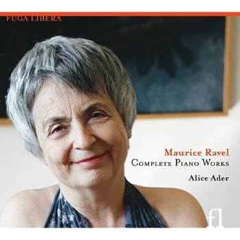 Image of Alice Ader, piano - Maurice Ravel: Complete Piano Works CD