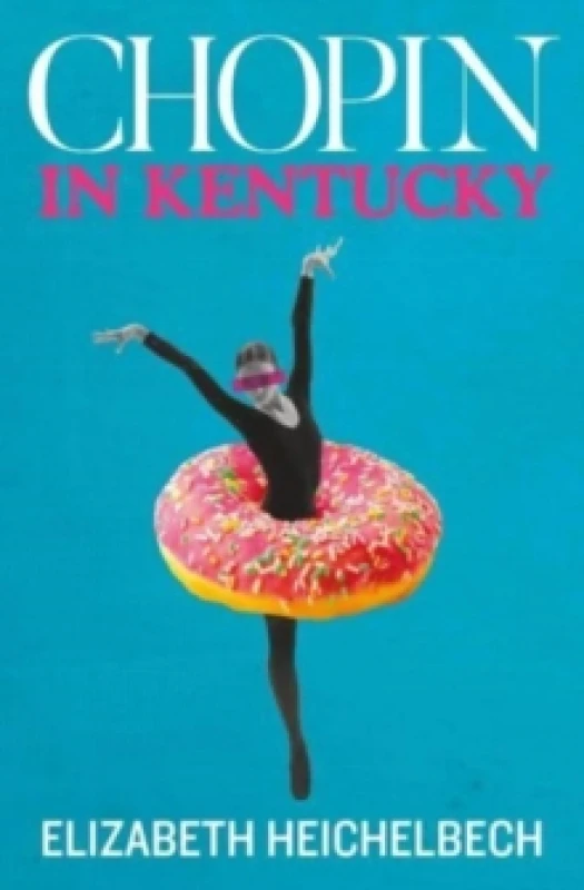 Image of Chopin in Kentucky Paperback / softback