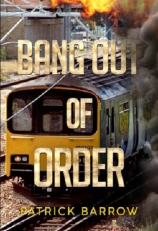 Image of Bang Out Of Order Paperback / softback