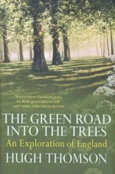Image of The Green Road into the Trees by Hugh Thomson Hardback