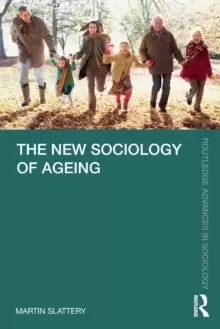 Image of The New Sociology of Ageing