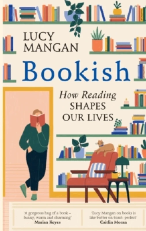 Image of Bookish : How Reading Shapes Our Lives Hardback