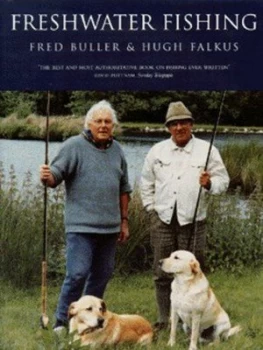 Image of Falkus and Bullers Freshwater Fishing by Fred Buller and Hugh Falkus Book
