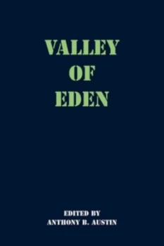 Image of Valley of Eden by Anthony Austin Paperback