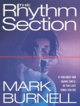 Image of The Rhythm Section by Mark Burnell Paperback