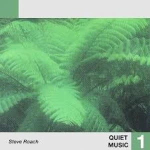 Image of Steve Roach - Quiet Music 1 Vinyl