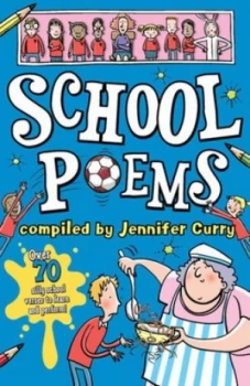 Image of School Poems by Jennifer Curry Book