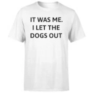 Image of I Let The Dogs Out T-Shirt - White - 4XL