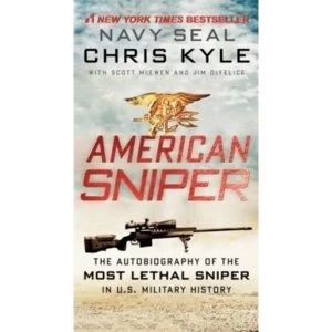 Image of American Sniper : The Autobiography of the Most Lethal Sniper in U.S. Military History Mass Market Paperback