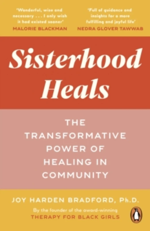 Image of Sisterhood Heals : The Transformative Power of Healing in Community Paperback / softback
