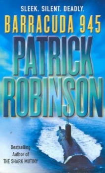 Image of Barracuda 945 by Patrick Robinson Paperback
