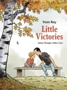Image of Little Victories: Autism Through a Father's Eyes