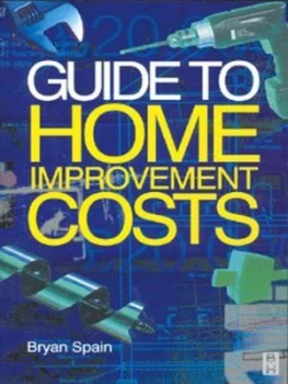 Image of Guide to Home Improvement Costs by Bryan Spain Book