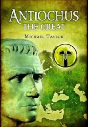 Image of Antiochus the Great by Michael Taylor