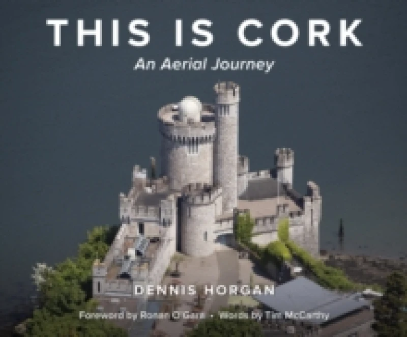 Image of This is Cork: An Aerial Journey Hardback