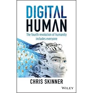 Image of Digital Human The Fourth Revolution of Humanity Includes Everyone Hardback 2018