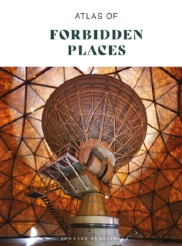 Image of Atlas of Forbidden Places Hardback