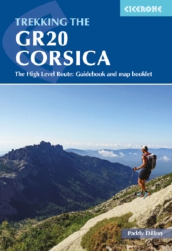 Image of Trekking the GR20 Corsica : The High Level Route: Guidebook and map booklet Paperback / softback