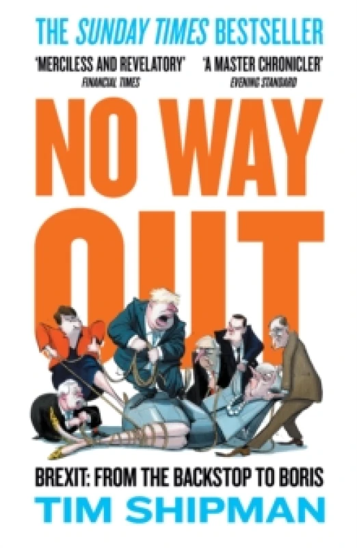 Image of No Way Out. Paperback. By Tim Shipman Books