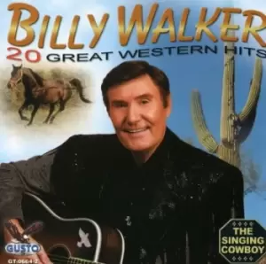 Image of Billy Walker - 20 Great Western Hits CD Album - Used