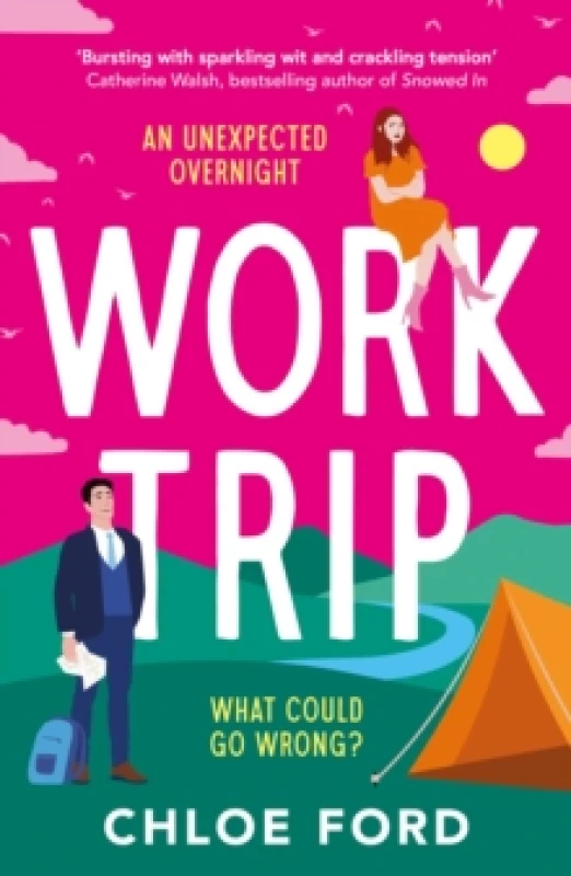 Image of Work Trip. Paperback. By Chloe Ford Books