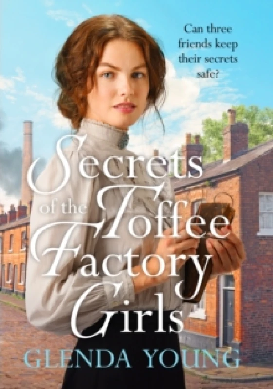 Image of Secrets of the Toffee Factory Girls. Hardback. By Glenda Young Books