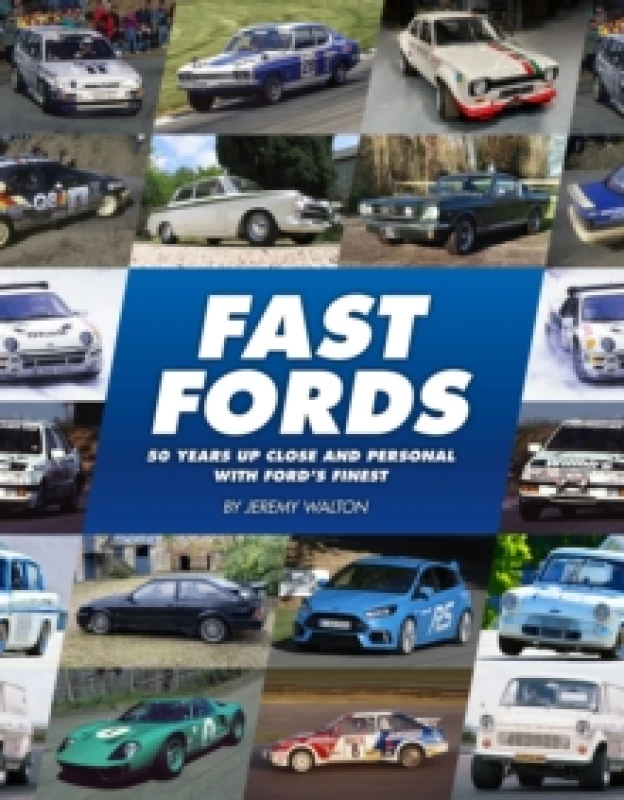Image of Fast Fords : 50 Years Up Close and Personal with Ford's Finest Hardback