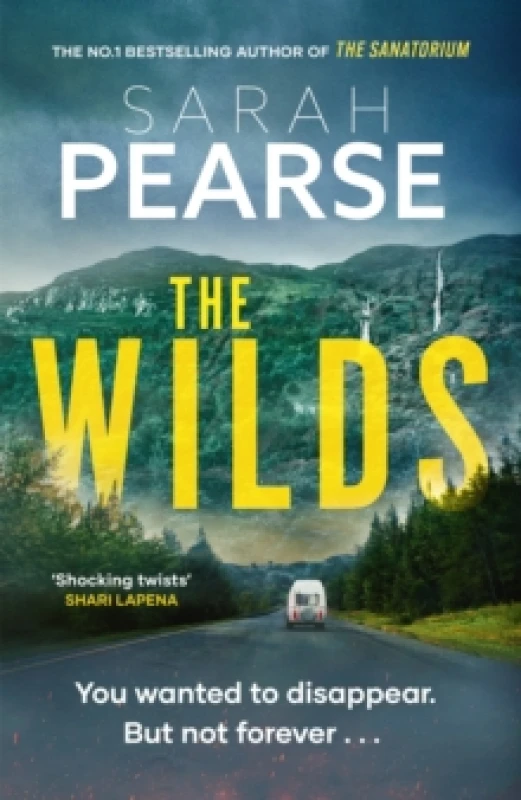 Image of The Wilds : The thrilling new mystery from the bestselling author of The Sanatorium Hardback