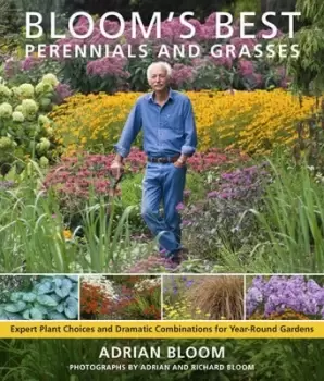 Image of Blooms best perennials and grasses by Adrian Bloom