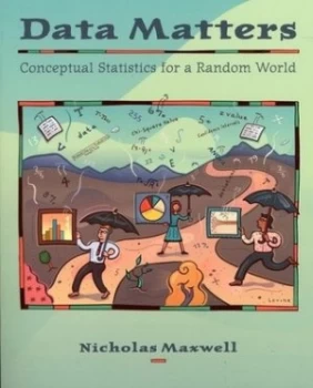 Image of Data Matters by Nicholas Maxwell Paperback