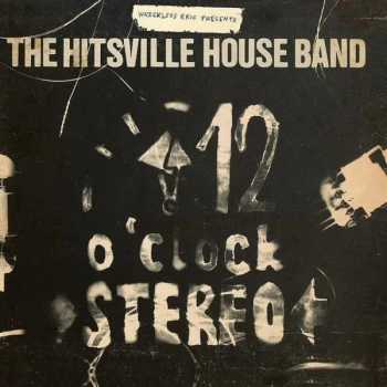 Image of The Hitsville House Band - 12 O'Clock Stereo CD