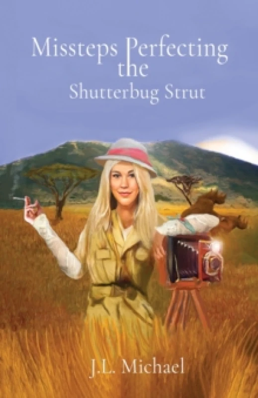 Image of Missteps Perfecting the Shutterbug Strut Paperback / softback