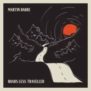 Image of Roads Less Travelled by Martin Barre CD Album