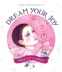Image of Dream Your Joy Oracle Cards