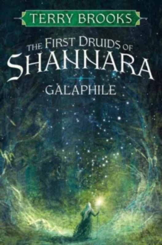 Image of Galaphile : The First Druids of Shannara Hardback