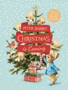 Image of Peter Rabbit: Christmas is Coming : A Christmas Countdown Book