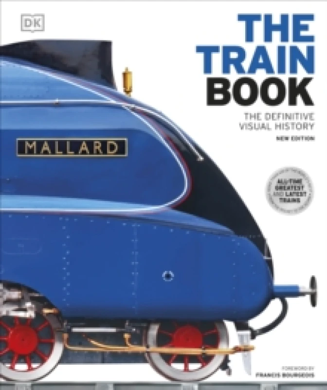 Image of The Train Book : The Definitive Visual History Hardback
